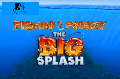 Fishin' Frenzy The Big Splash
